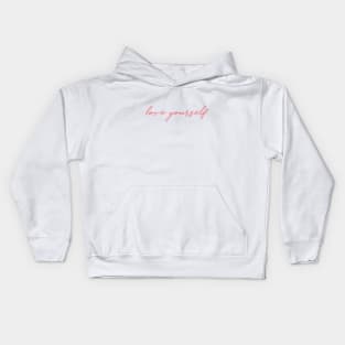 Love Yourself Kids Hoodie